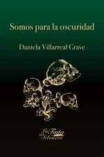bw-somos-para-la-oscuridad-la-tinta-del-silencio-9786078819478