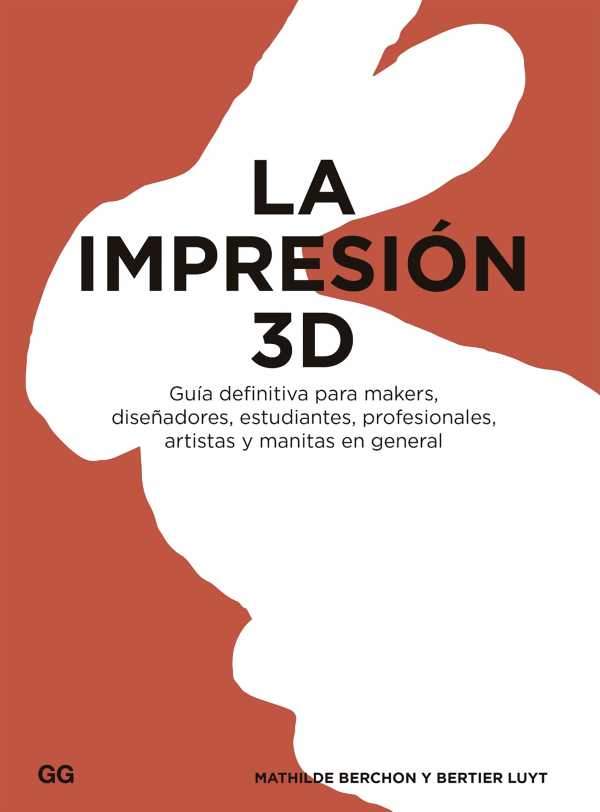 bw-la-impresioacuten-3d-editorial-gg-9788425228551