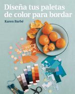 bw-disentildea-tus-paletas-de-color-para-bordar-editorial-gg-9788425231568