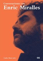 bw-conversaciones-con-enric-miralles-editorial-gg-9788425228360