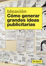 bw-ideacioacuten-coacutemo-generar-grandes-ideas-publicitarias-editorial-gg-9788425225727