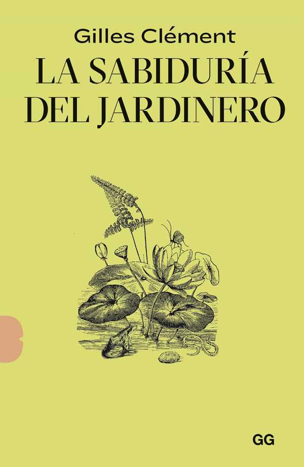 bw-la-sabiduriacutea-del-jardinero-editorial-gg-9788425233142
