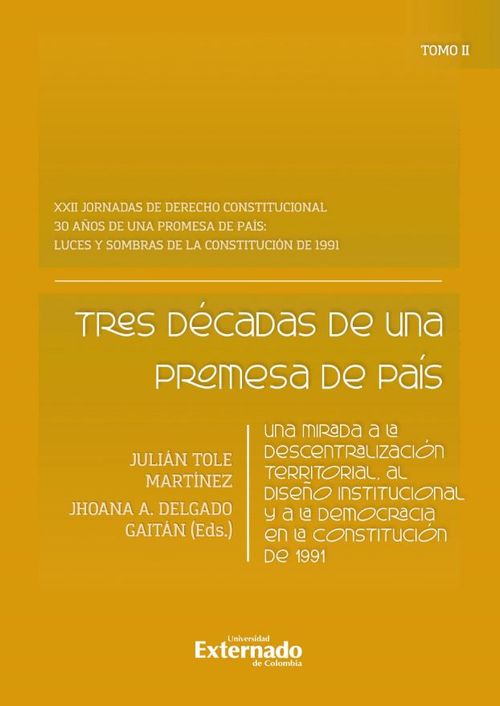 Tres décadas de una promesa de país
