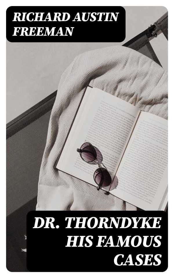 bw-dr-thorndyke-his-famous-cases-digicat-8596547186007