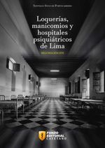 bw-loqueriacuteas-manicomios-y-hospitales-psiquiaacutetricos-de-lima-universidad-peruana-cayetano-herediaupch-9786125139078