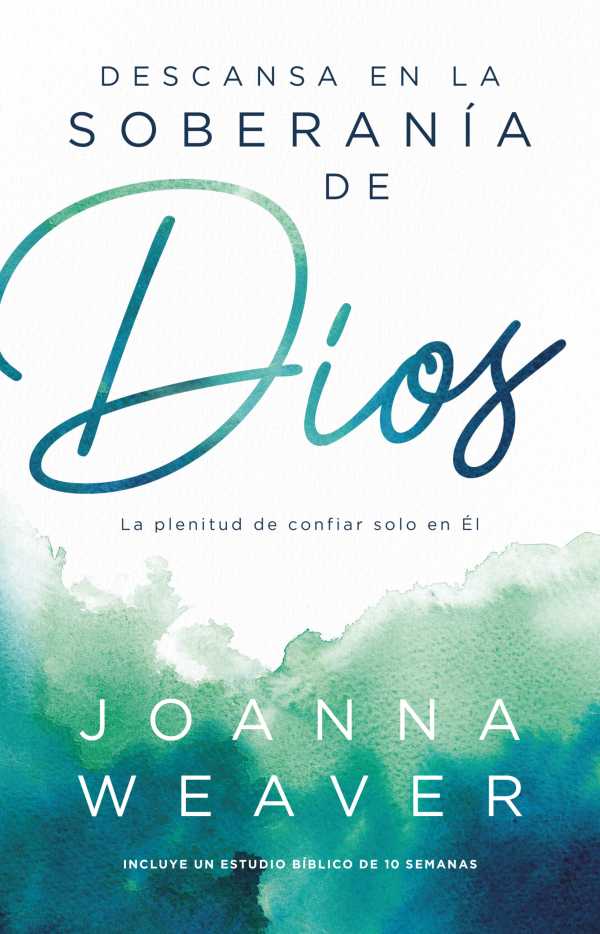 bw-descansa-en-la-soberaniacutea-de-dios-editorial-patmos-9781646912889