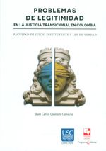 problemas-de-legitimidad-en-la-justicia-transicional-en-colombia-9789587652932-vall