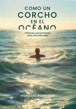 bw-como-un-corcho-en-el-oceacuteano-tinta-libre-ediciones-9789878248486