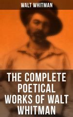 bw-the-complete-poetical-works-of-walt-whitman-musaicum-books-4064066395612