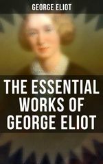 bw-the-essential-works-of-george-eliot-musaicum-books-4064066394172