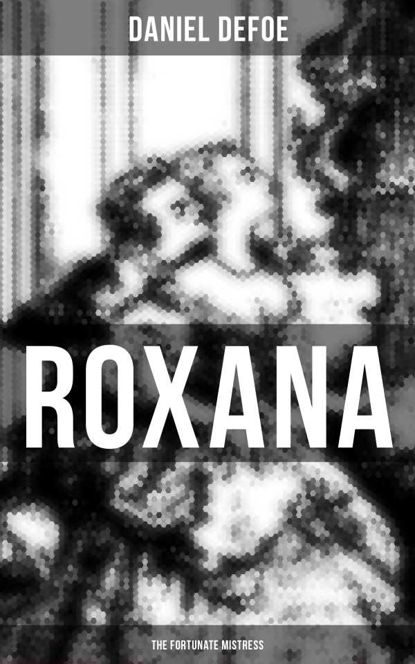 bw-roxana-the-fortunate-mistress-musaicum-books-9788027223862