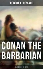 bw-conan-the-barbarian-all-20-books-in-one-edition-musaicum-books-9788027238798