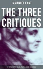 bw-the-three-critiques-the-critique-of-pure-reason-practical-reason-and-judgment-musaicum-books-9788027235599