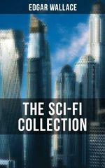 bw-the-scifi-collection-of-edgar-wallace-musaicum-books-9788027201570