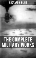 bw-the-complete-military-works-of-rudyard-kipling-musaicum-books-9788027201754