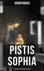 bw-pistis-sophia-the-message-of-resurrected-jesus-musaicum-books-4066338112811