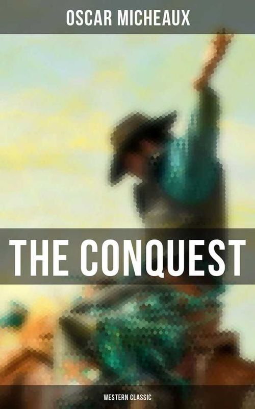 The Conquest Western Classic
