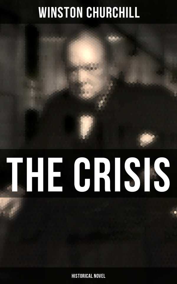 bw-the-crisis-historical-novel-musaicum-books-4064066389475
