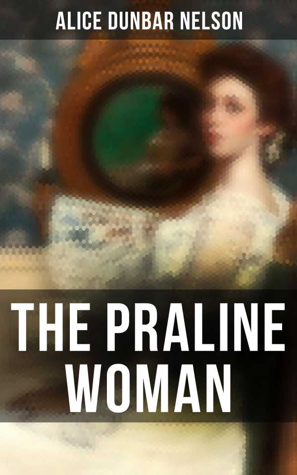 bw-the-praline-woman-musaicum-books-4064066393120