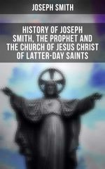 bw-history-of-joseph-smith-the-prophet-and-the-church-of-jesus-christ-of-latterday-saints-musaicum-books-4064066392758