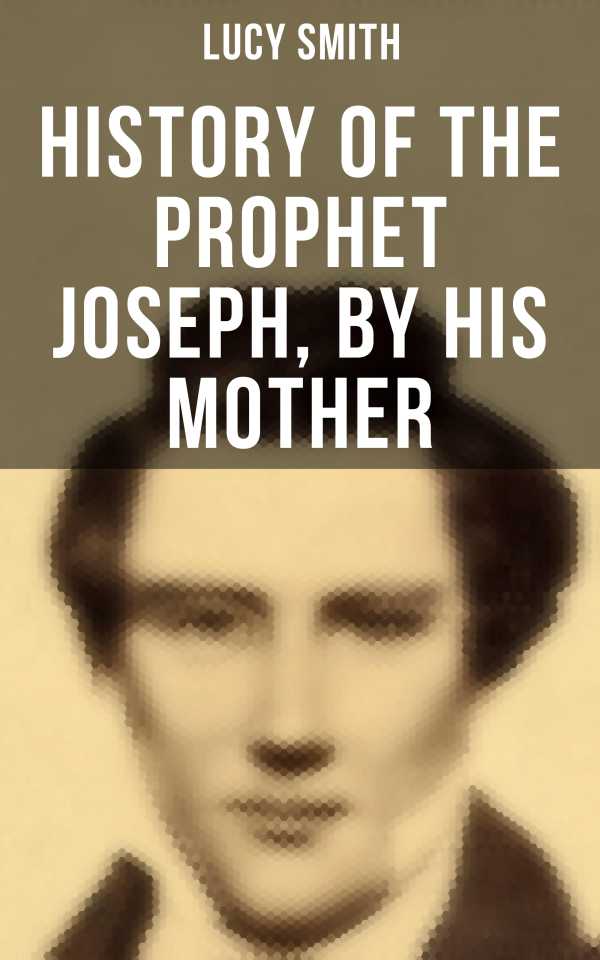 bw-history-of-the-prophet-joseph-by-his-mother-musaicum-books-4064066392741