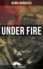 bw-under-fire-historical-novel-musaicum-books-4064066396107