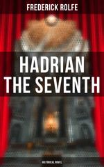 bw-hadrian-the-seventh-historical-novel-musaicum-books-4064066396053