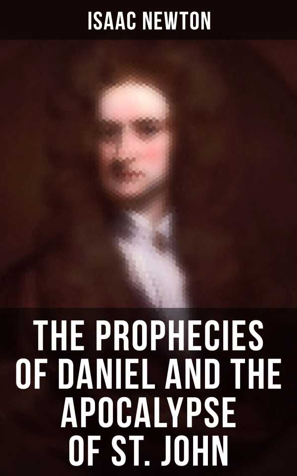 bw-the-prophecies-of-daniel-and-the-apocalypse-of-st-john-musaicum-books-4064066396473