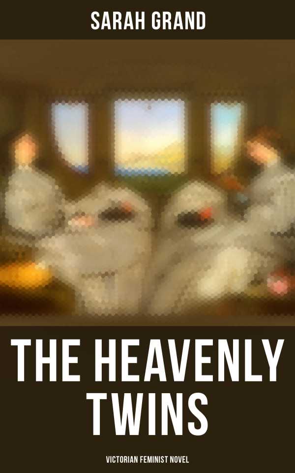 bw-the-heavenly-twins-victorian-feminist-novel-musaicum-books-4064066396336