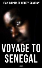 bw-voyage-to-senegal-a-memoir-musaicum-books-4064066310011