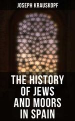bw-the-history-of-jews-and-moors-in-spain-musaicum-books-4064066395117