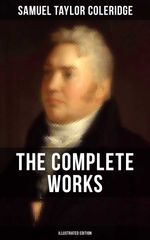 bw-the-complete-works-of-samuel-taylor-coleridge-illustrated-edition-musaicum-books-9788027202430