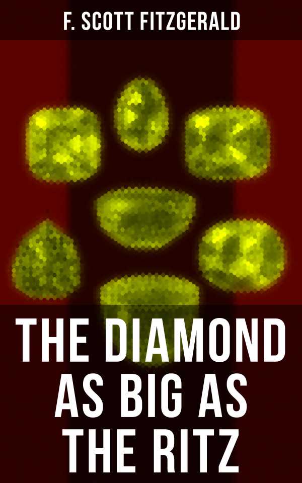 bw-the-diamond-as-big-as-the-ritz-musaicum-books-9788027200887