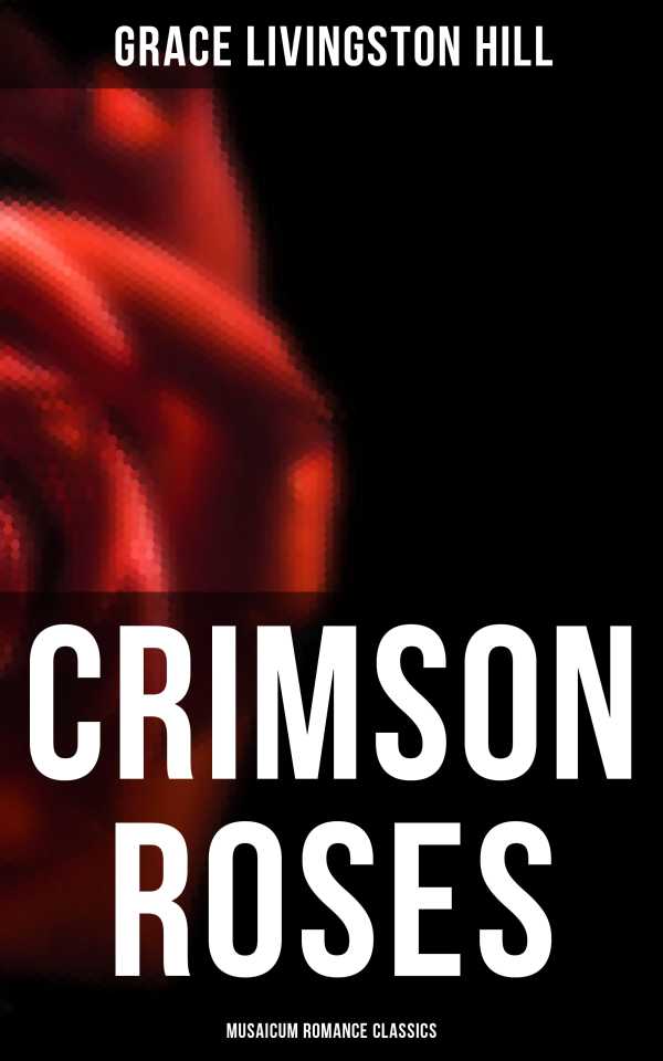 bw-crimson-roses-musaicum-romance-classics-musaicum-books-4064066385453