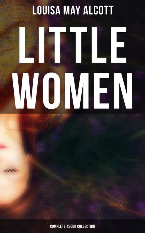 Little Women Complete 4Book Collection
