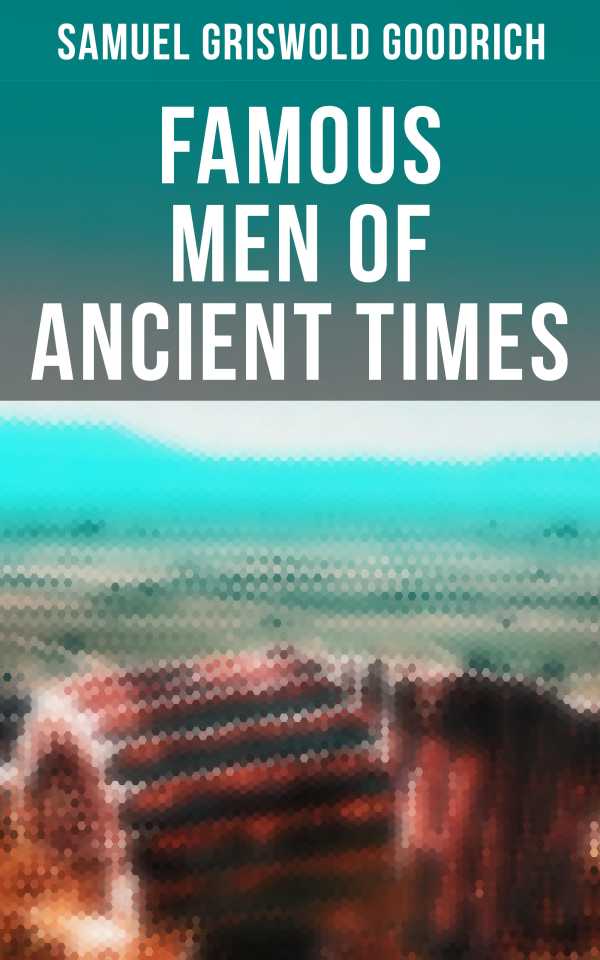 bw-famous-men-of-ancient-times-musaicum-books-4064066385958