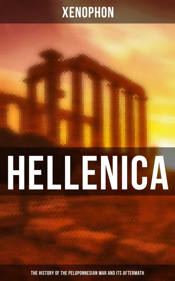 bw-hellenica-the-history-of-the-peloponnesian-war-and-its-aftermath-musaicum-books-4064066385941