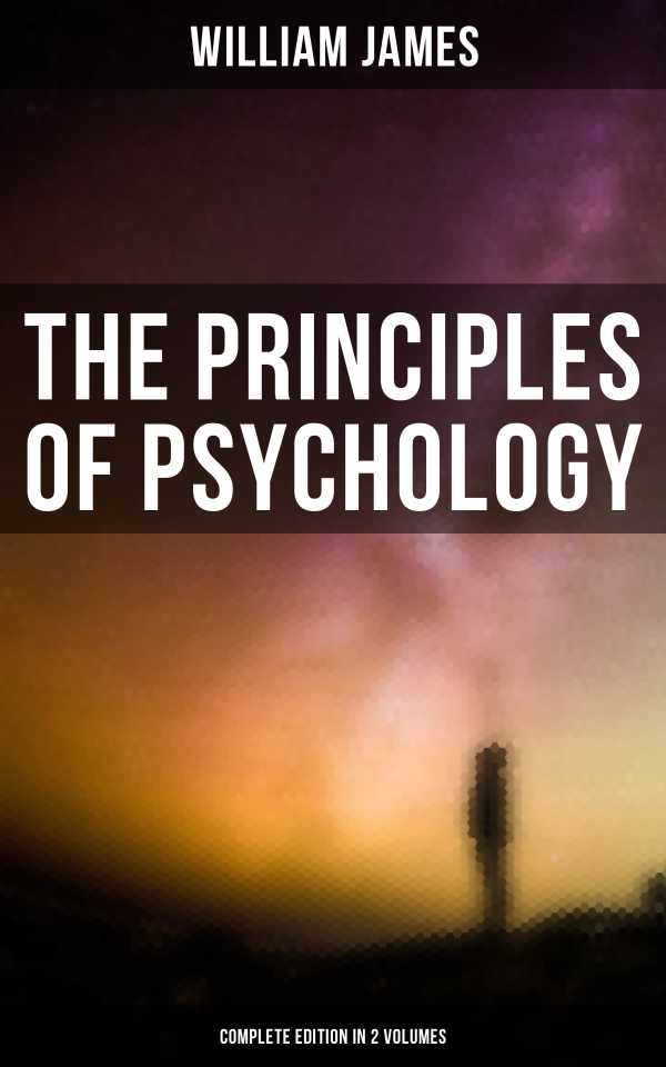 bw-the-principles-of-psychology-complete-edition-in-2-volumes-musaicum-books-9788027244775