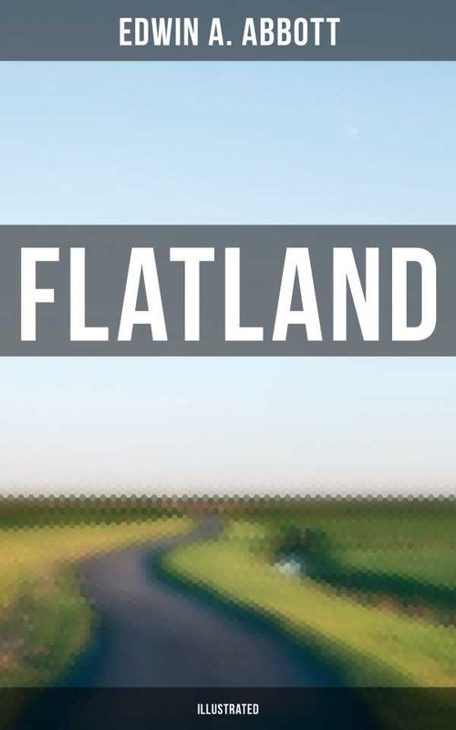 FLATLAND Illustrated