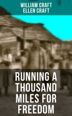 bw-running-a-thousand-miles-for-freedom-musaicum-books-9788027225552