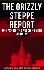 bw-the-grizzly-steppe-report-unmasking-the-russian-cyber-activity-musaicum-books-9788027221455