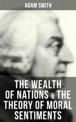 bw-the-wealth-of-nations-amp-the-theory-of-moral-sentiments-musaicum-books-9788027233458