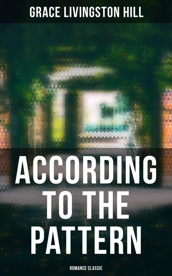 bw-according-to-the-pattern-romance-classic-musaicum-books-4057664559821