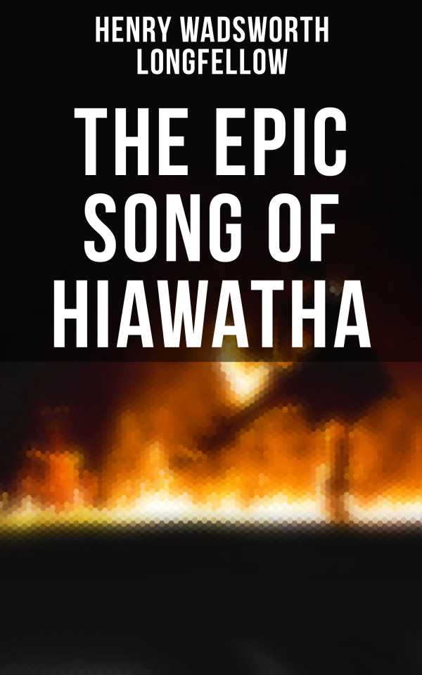 bw-the-epic-song-of-hiawatha-musaicum-books-4057664559982