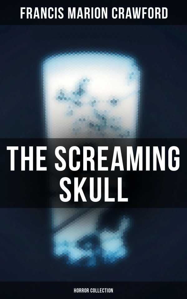 bw-the-screaming-skull-horror-collection-musaicum-books-4057664560926