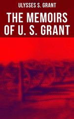 bw-the-memoirs-of-u-s-grant-musaicum-books-4064066052768