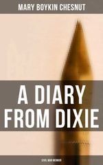 bw-a-diary-from-dixie-civil-war-memoir-musaicum-books-4057664559081