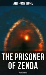 bw-the-prisoner-of-zenda-dystopian-novel-musaicum-books-4064066052003