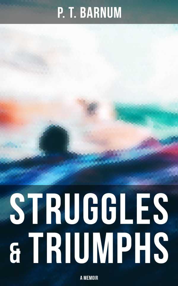 bw-struggles-amp-triumphs-a-memoir-musaicum-books-4064066052102