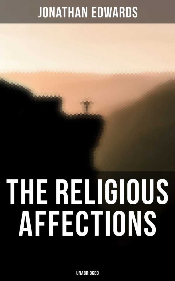 bw-the-religious-affections-unabridged-musaicum-books-9788027247554